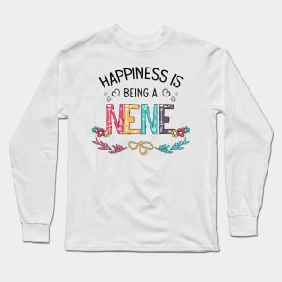 Happiness Is Being A Nene Wildflowers Valentines Mothers Day Long Sleeve T-Shirt